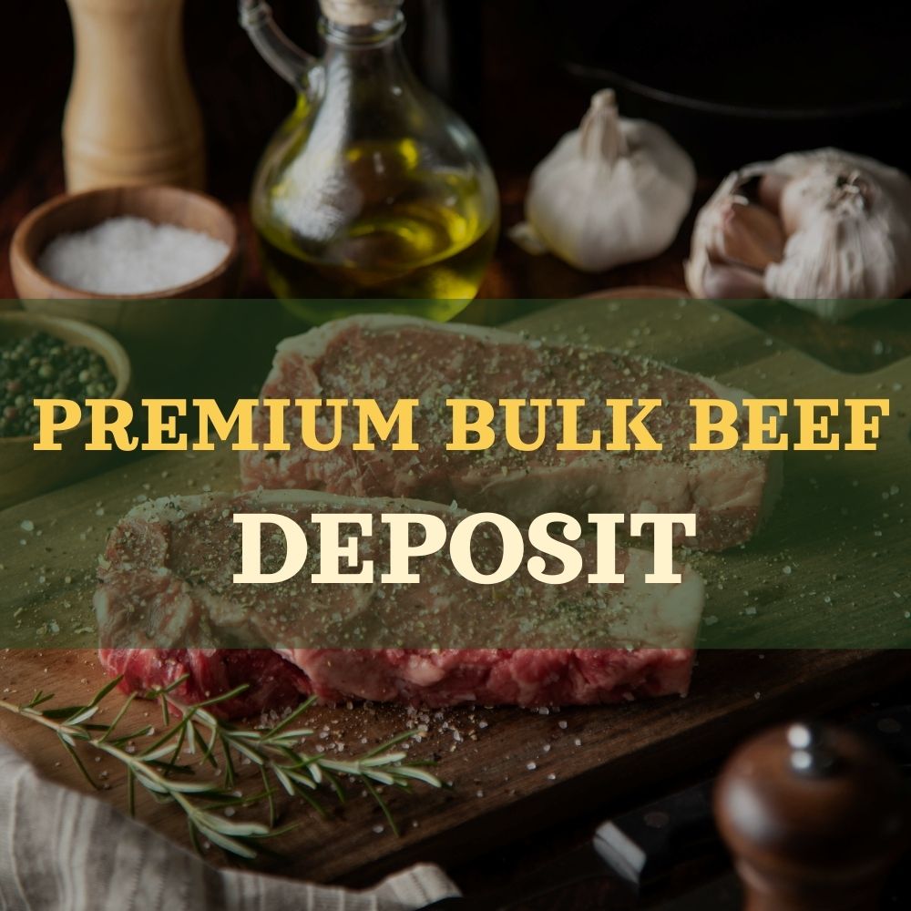 Premium Bulk Beef Deposit